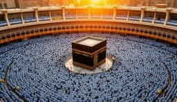 الحكمة من الحج: أبعاد روحية واجتماعية وإنسانية